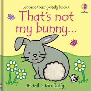 That's Not My Bunny. by Fiona Watt