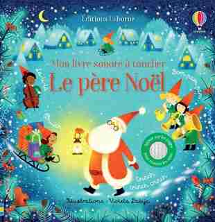 Le Père Noël: Mon livre sonore de Sam Taplin