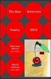 The Best American Poetry 2015 by David Lehman