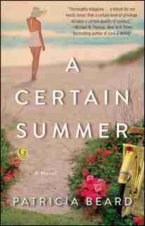 A Certain Summer by Patricia Beard