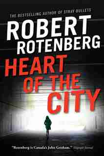 Heart of the City by Robert Rotenberg