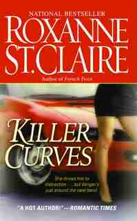 Killer Curves by Roxanne St. Claire