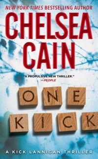 One Kick A Kick Lannigan Novel Book By Chelsea Cain