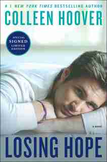 Losing Hope Signed Limited Edition: A Novel by Colleen Hoover