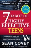 The 7 Habits of Highly Effective Teens: Revised and Updated Edition