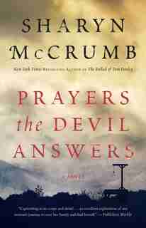 Prayers the Devil Answers: A Novel by Sharyn Mccrumb