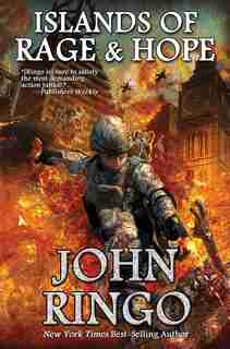 Islands of Rage and Hope by John Ringo