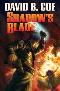 Shadow's Blade by David B. Coe