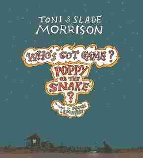 Poppy or the Snake? by Toni Morrison