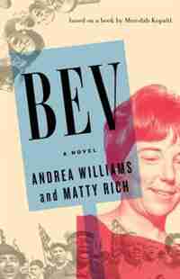BEV: A Novel by Andrea Williams