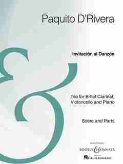 Invitacion Al Danzon: Clarinet, Cello, And Piano Archive Edition