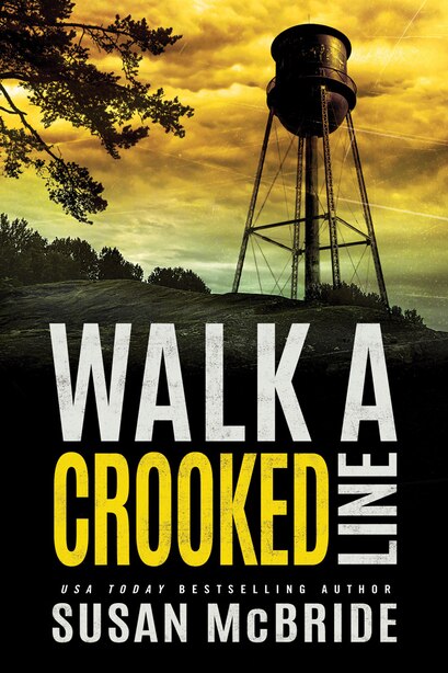 Walk A Crooked Line by Susan Mcbride