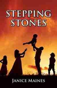 Stepping Stones by Janice Maines
