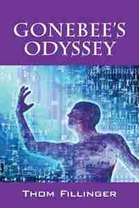 Gonebee's Odyssey by Thom Fillinger