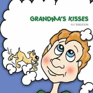 Grandma's Kisses by N. J. Threeton