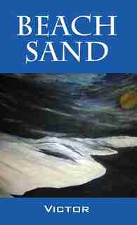 Beach Sand by Victor