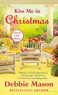 Kiss Me In Christmas by Debbie Mason