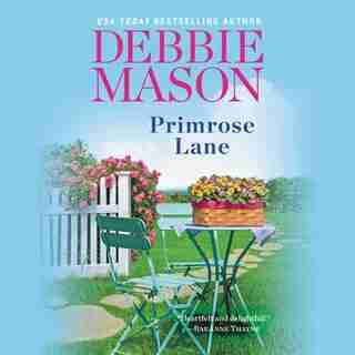 Primrose Lane by Debbie Mason
