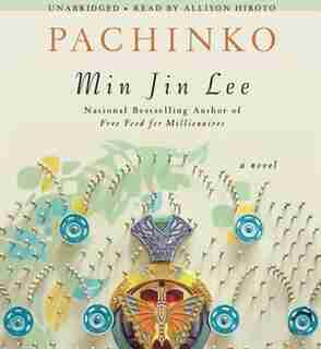 Pachinko (national Book Award Finalist) by Min Jin Lee