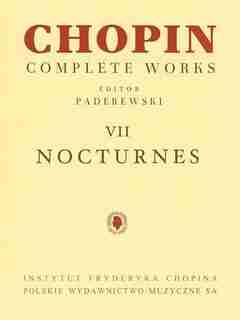 Nocturnes: Chopin Complete Works Vol. Vii de Ignacy Jan Paderewski