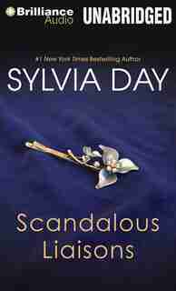 Scandalous Liaisons by Sylvia Day