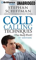 Cold Calling Techniques: That Really Work