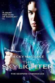 The Skylighter by Becky Wallace