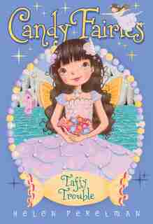 Taffy Trouble by Helen Perelman