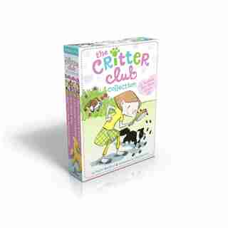 The Critter Club Collection: A Purrfect Four-Book Boxed Set: Amy and the Missing Puppy; All About Ellie; Liz Learns a Lesson; Ma by Callie Barkley