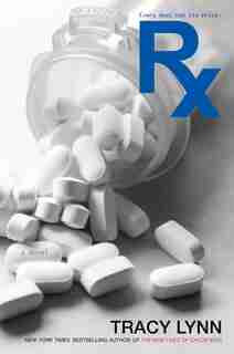 Rx by Tracy Lynn