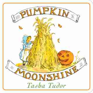 Pumpkin Moonshine by Tasha Tudor