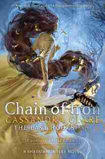 Chain of Iron by Cassandra Clare