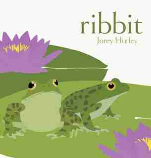 Ribbit by Jorey Hurley