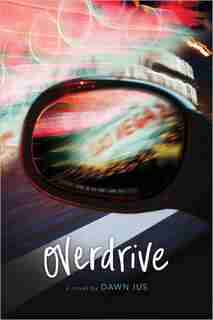 Overdrive by Dawn Ius
