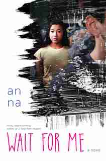 Wait for Me by an na