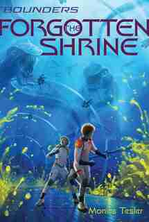 The Forgotten Shrine by Monica Tesler