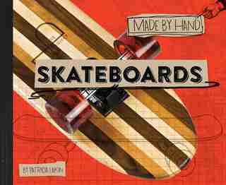 Skateboards by Patricia Lakin