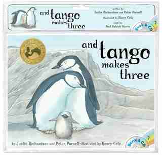 And Tango Makes Three by Justin Richardson