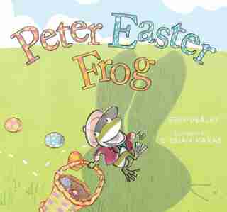 Peter Easter Frog by Erin Dealey