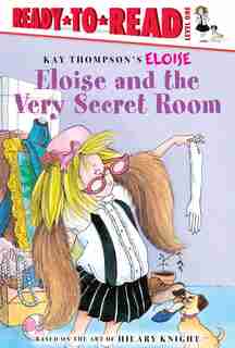 Eloise and the Very Secret Room