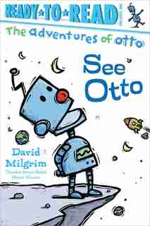 See Otto by David Milgrim