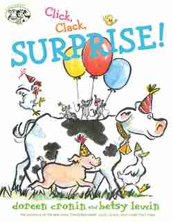 Click, Clack, Surprise! by Doreen Cronin