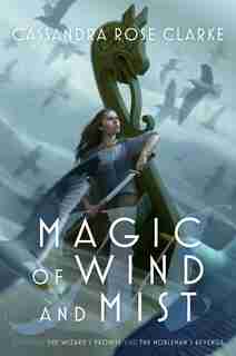 Magic of Wind and Mist: The Wizard's Promise; The Nobleman's Revenge by Na