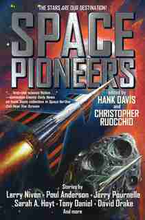 Space Pioneers by Hank Davis