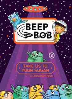 Take Us to Your Sugar by Jonathan Roth
