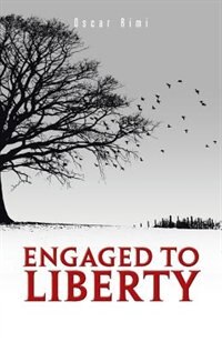 Engaged to Liberty by Oscar Rimi