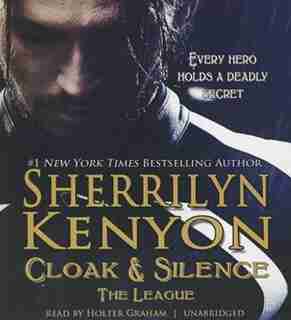 Cloak & Silence by Sherrilyn Kenyon