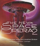 The New Space Opera 2
