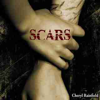 Scars de Cheryl Rainfield