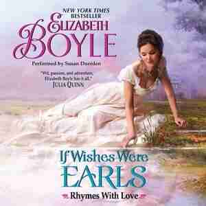 If Wishes Were Earls by Elizabeth Boyle